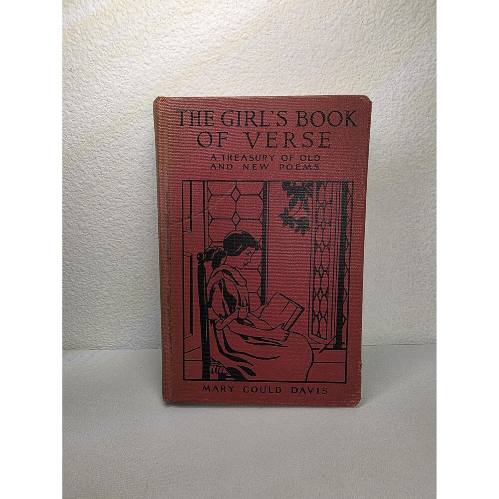 Vintage “The Girl’s Book of Verse” by Mary Gould Davis, Antique Poetry Book